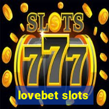 lovebet slots